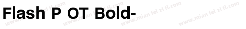 Flash P OT Bold字体转换